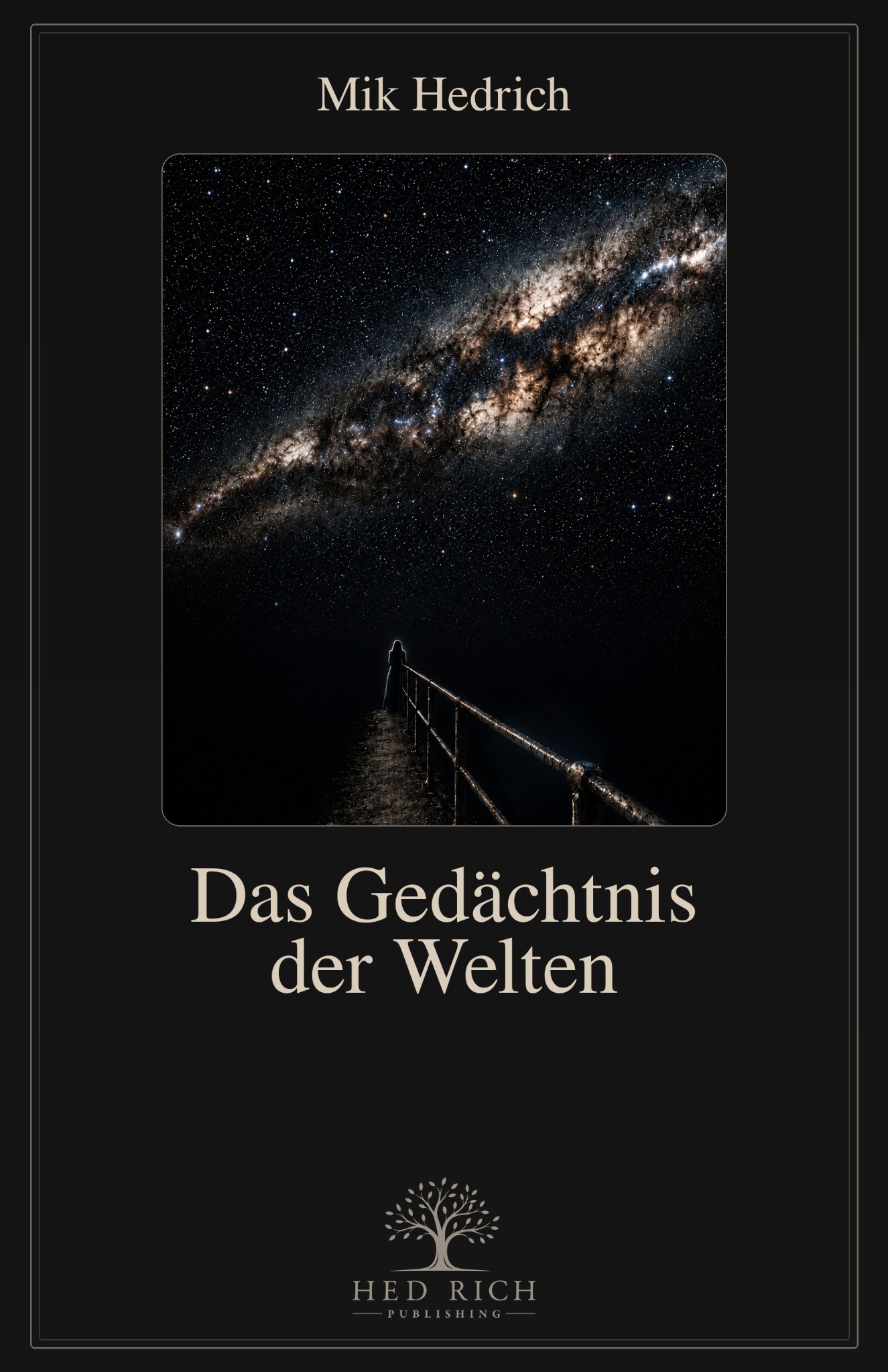 Cover: Das Gedächtnis der Welten