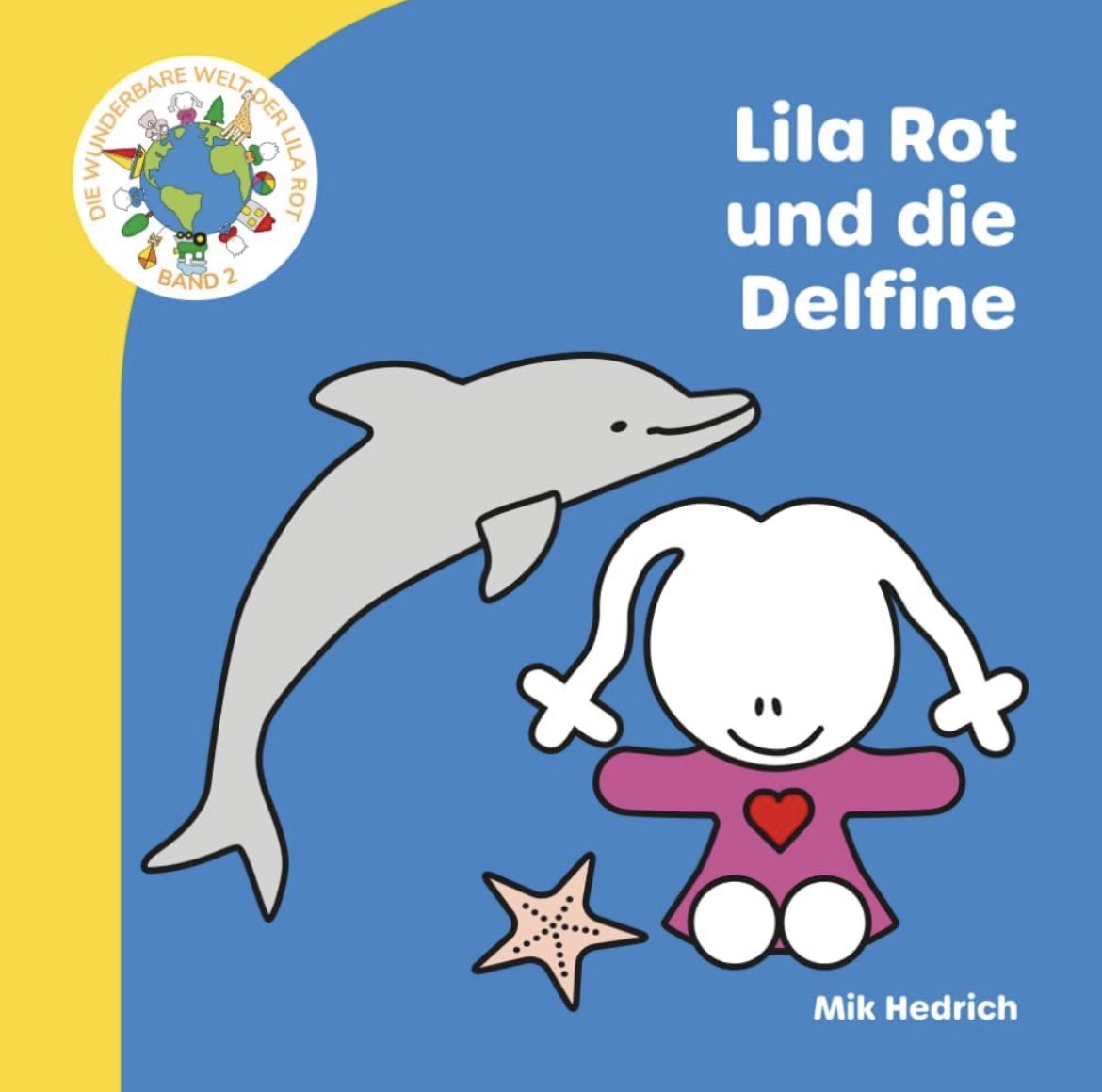 Cover des Kinderbuchs Lila Rot und die Delfine