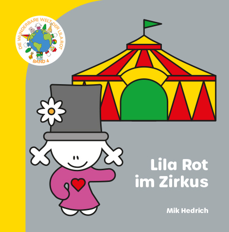 Cover des Kinderbuchs Lila Rot im Zirkus