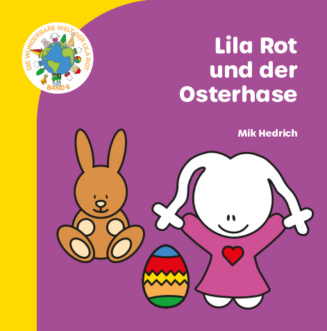 Cover des Kinderbuchs Lila Rot und der Osterhase