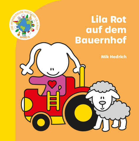 Cover des Kinderbuchs Lila Rot auf dem Bauernhof