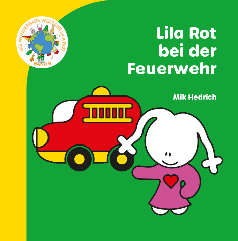 Cover des Kinderbuchs Lila Rot bei der Feuerwehr