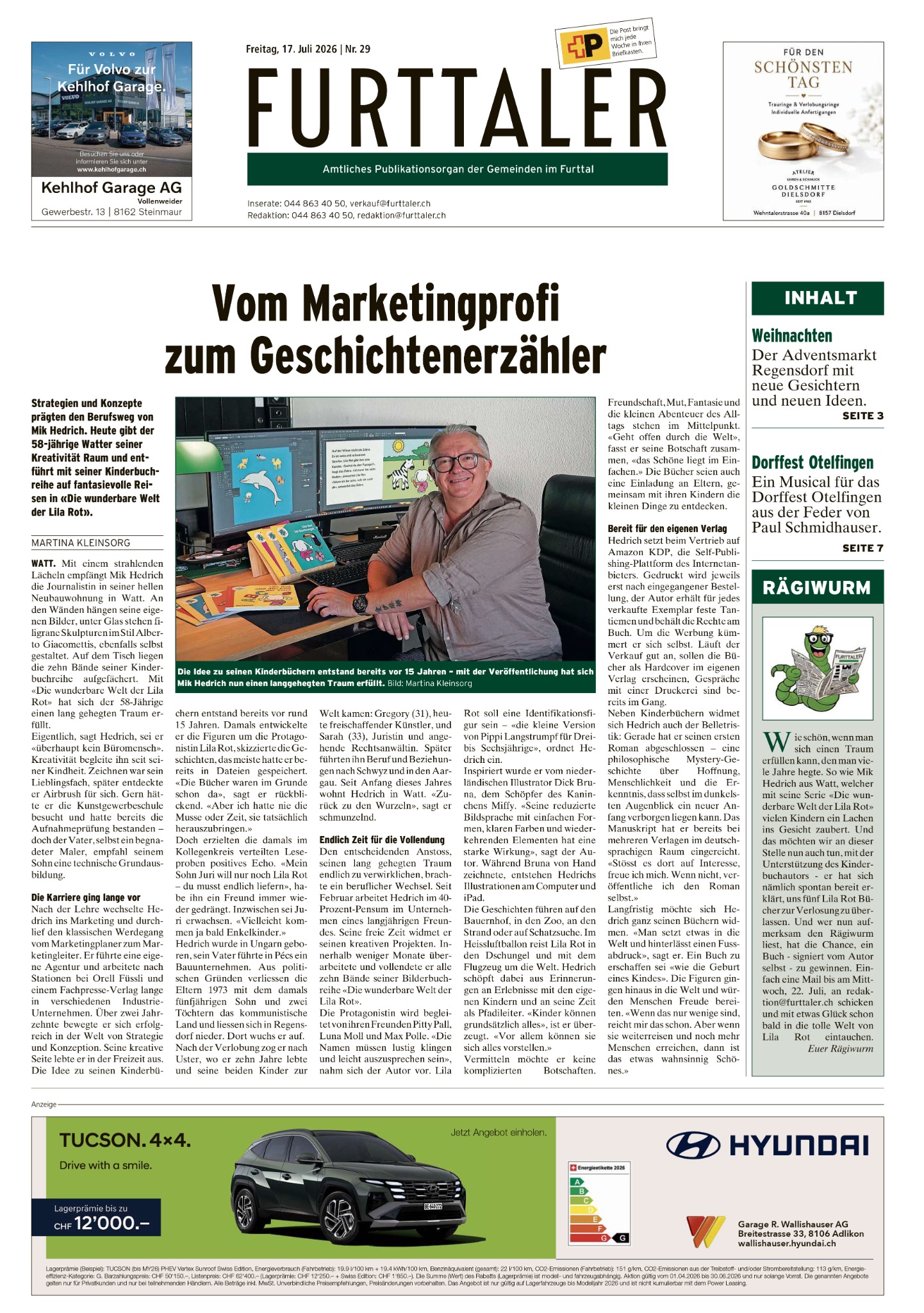 Furttaler vom 17. Juli 2026: Vom Marketingprofi zum Geschichtenerzähler